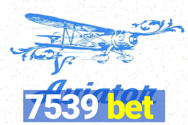 7539 bet